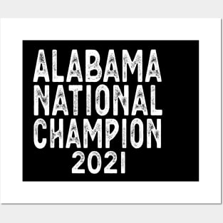 Alabama National Championship 2021 Posters and Art